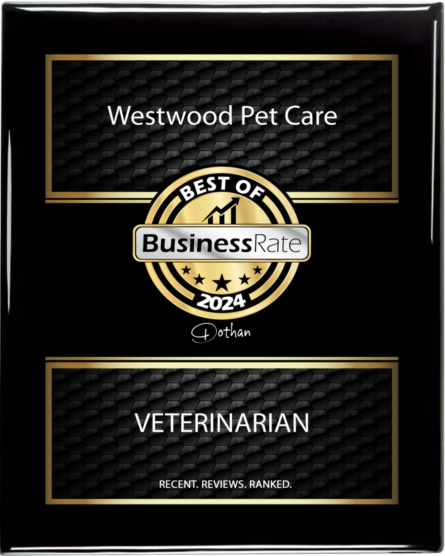 Award plaque for Westwood Pet Care in Dothan, named Best Veterinarian of 2024 by Business Rate.